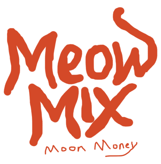 MEOW MIX MOON MONEY